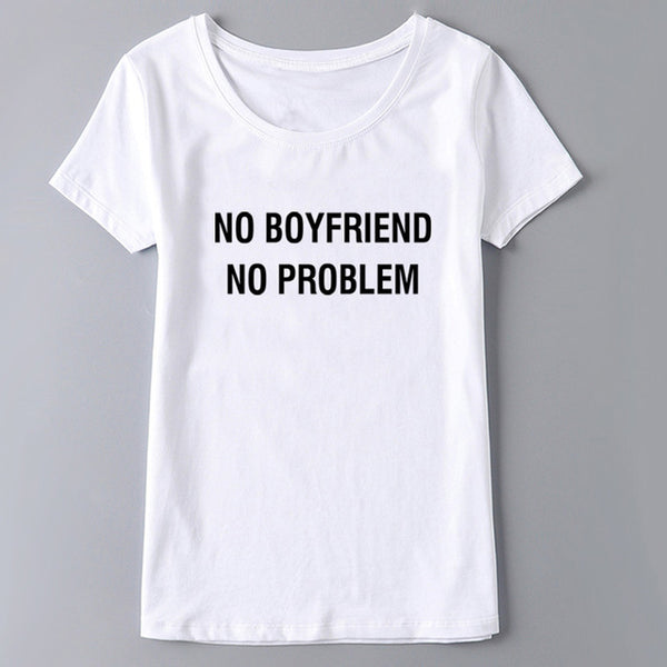 NO BOYFRIEND NO PROBLEM Letter Print Summer 2017 Punk Black T Shirt Women Tops Casual Harajuku Tee Shirt Femme Tumblr Tshirt