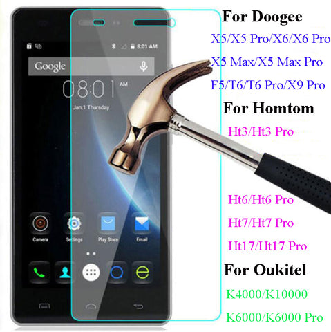 Tempered Glass For Doogee X5 Max Pro X5 X6 F5 T6 Oukitel K6000 Homtom HT17 HT3 HT6 Pro Screen Protector Cover Glass Film