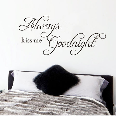 Free Shipping 22.8" x 10.2"Always Kiss Me Goodnight DIY Removable Art Vinyl Quote Wall Sticker Decal Mural Home decoration